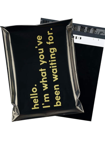 10x13 Gold and Black I’m what you’ve been waiting for poly mailer